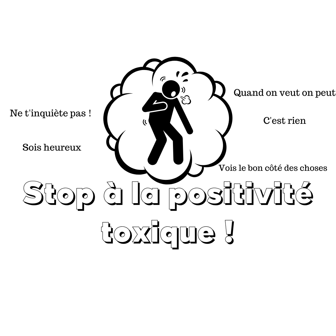 Stop à la positivité toxique !