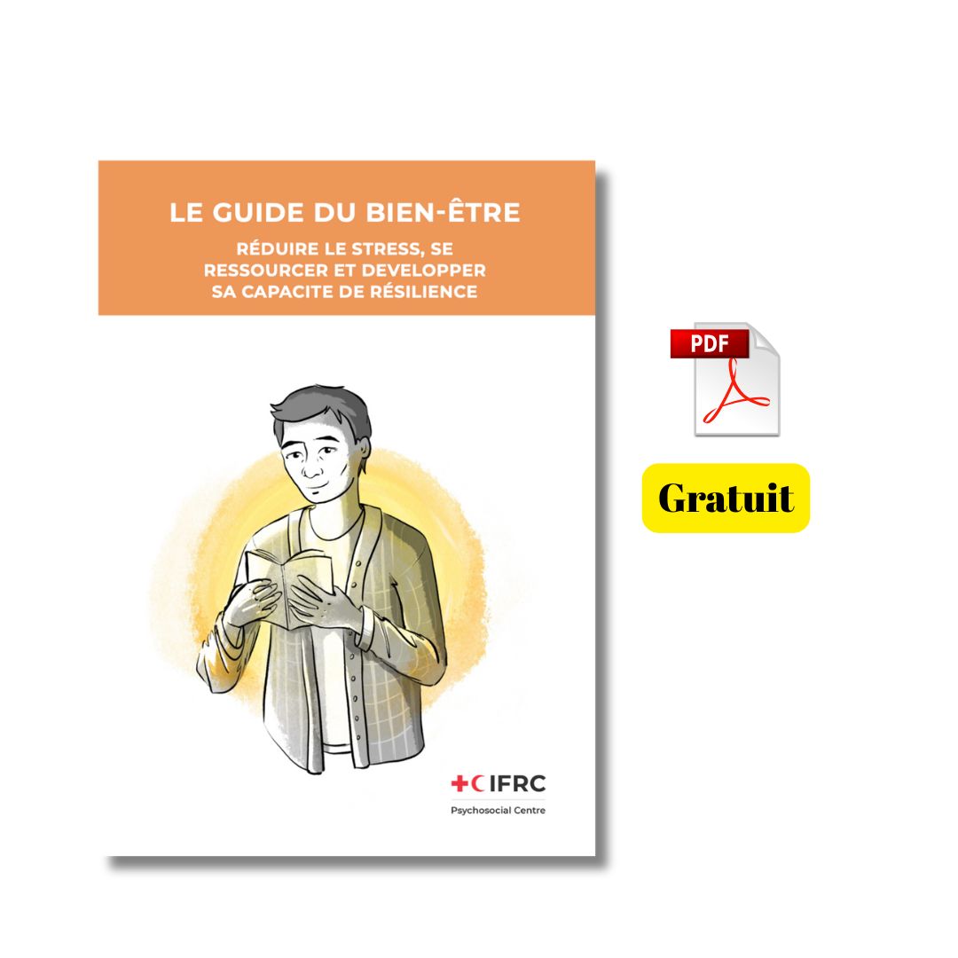 Le guide du bien‑être : réduire le stress, se ressourcer et développer sa résilience intérieure (guide gratuit)